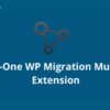 All In One WP Migration Multisite Extension [Pre-activated] 4.52